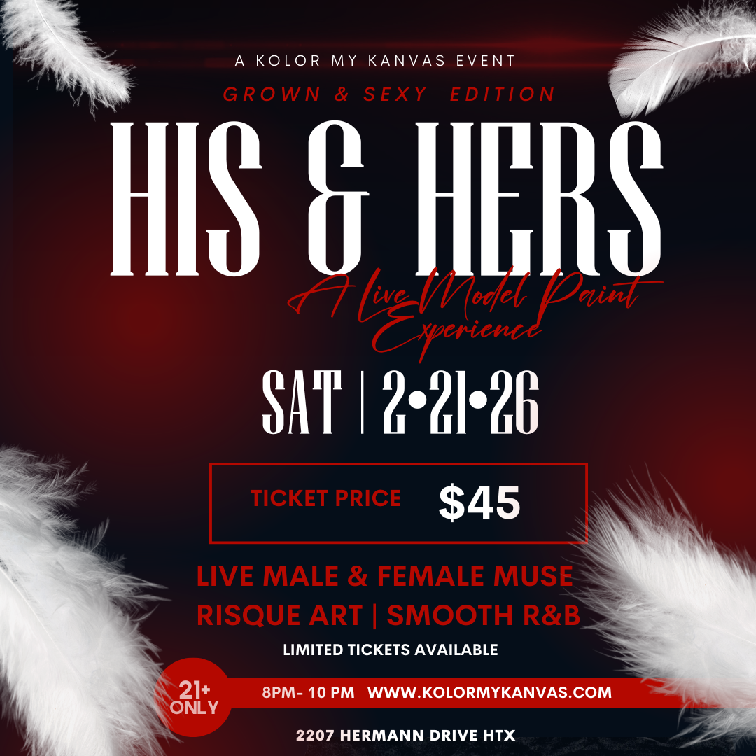 Event flyer for 'His & Hers: A Live Model Paint Experience' on 2/21/26 in Houston.